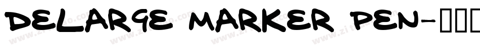 delarge marker pen字体转换